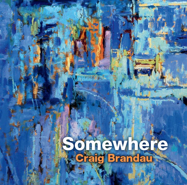 CD cover with a blue abstract oil painting and the words somewhere craig brandau